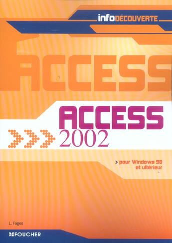 Couverture du livre « Access 2002 » de Luc Fages aux éditions Foucher