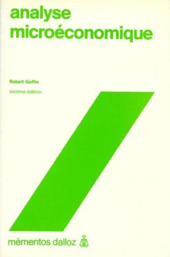 Couverture du livre « Analyse microeconomique. » de Goffin-R aux éditions Dalloz
