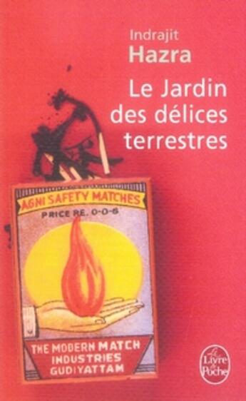 Couverture du livre « Le jardin des délices terrestres » de Hazra-I aux éditions Le Livre De Poche