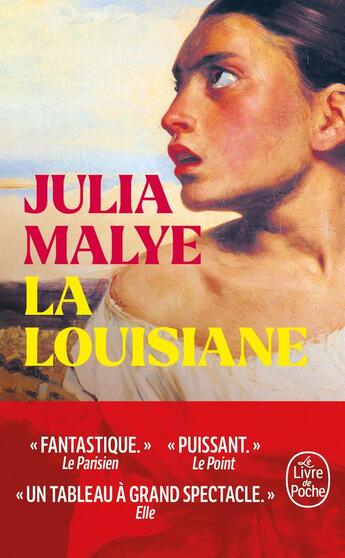 Couverture du livre « La Louisiane » de Julia Malye aux éditions Le Livre De Poche