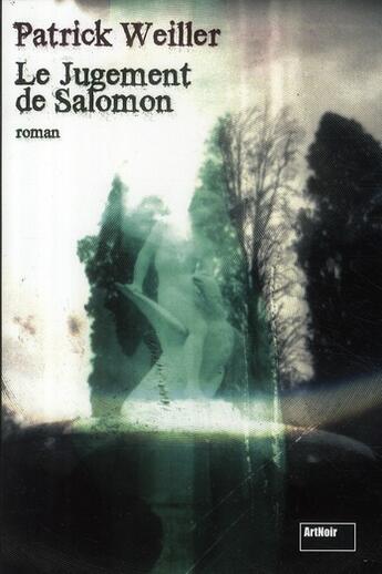 Couverture du livre « Le jugement de Salomon » de Patrick Weiller aux éditions Biro