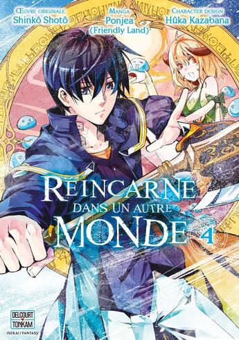 Couverture du livre « Réincarné dans un autre monde Tome 4 » de Shoto Shinko et Ponjea aux éditions Delcourt