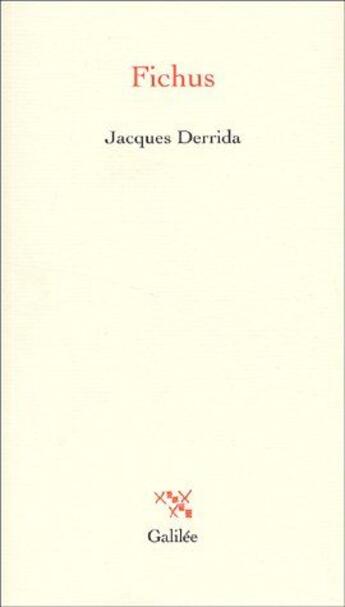 Couverture du livre « Fichus » de Derrida J aux éditions Galilee