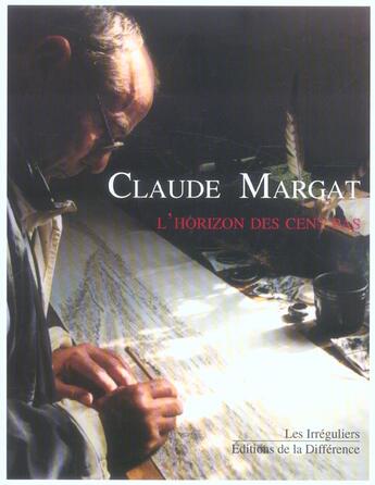 Couverture du livre « L'horizon des cent pas » de Claude Margat aux éditions La Difference