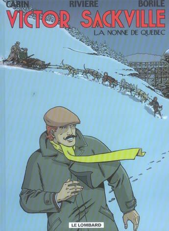 Couverture du livre « Victor sackville t.19 ; la nonne de quebec » de Borile/Riviere/Carin aux éditions Lombard