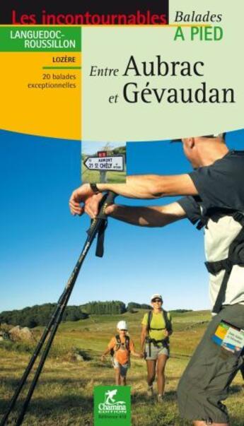 Couverture du livre « Entre Aubrac et Gévaudan » de  aux éditions Chamina