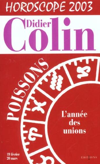 Couverture du livre « Poissons Horoscope 2003 » de Denis Colin aux éditions Editions 1