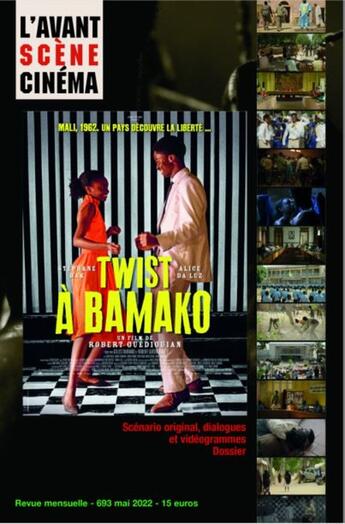 Couverture du livre « L'avant-scene cinema n 693 : twist a bamako - mai 2022 » de  aux éditions Alice Edition