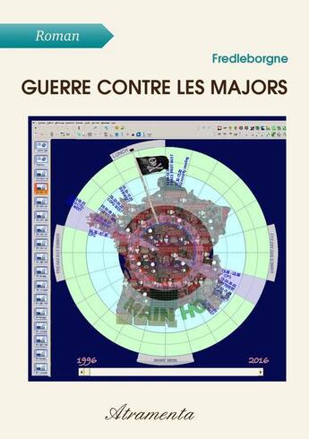 Couverture du livre « Guerre contre les majors » de Fredleborgne aux éditions Atramenta