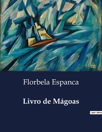 Couverture du livre « Livro de Magoas » de Florbela Espanca aux éditions Culturea