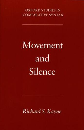 Couverture du livre « Movement and Silence » de Kayne Richard S aux éditions Oxford University Press Usa