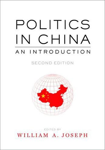 Couverture du livre « Politics in China: An Introduction, Second Edition » de William A Joseph aux éditions Oxford University Press Usa