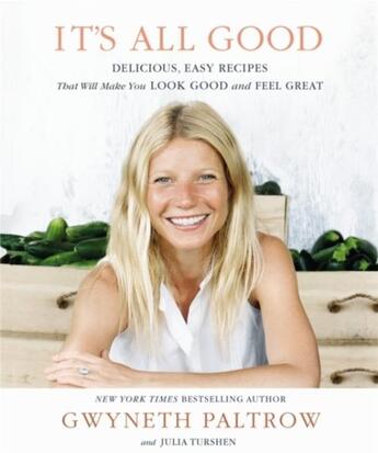 Couverture du livre « IT''S ALL GOOD » de Gwyneth Paltrow aux éditions Sphere