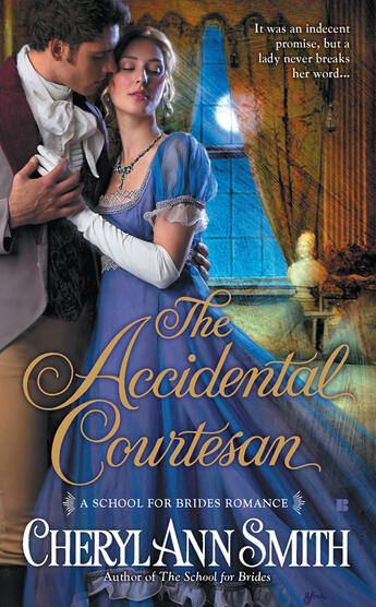 Couverture du livre « The Accidental Courtesan » de Smith Cheryl Ann aux éditions Penguin Group Us