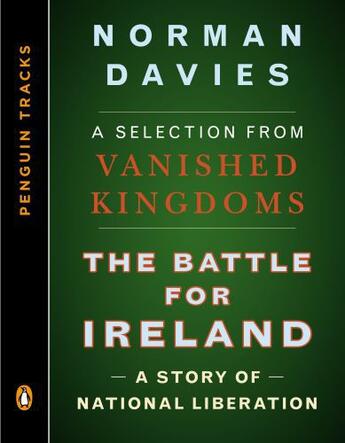 Couverture du livre « The Battle for Ireland » de Norman Davies aux éditions Penguin Group Us