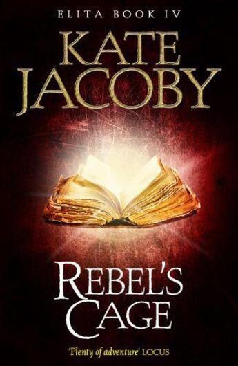 Couverture du livre « Rebel's Cage » de Jacoby Kate aux éditions Quercus Publishing Digital