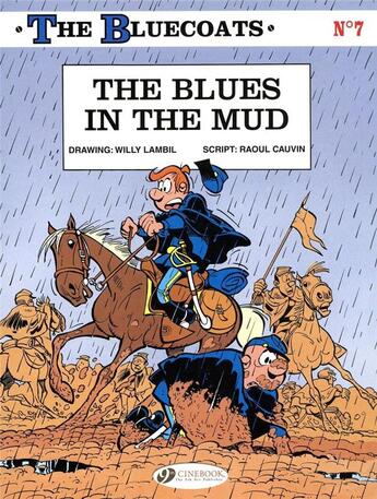 Couverture du livre « The Bluecoats t.7 ; the blues in the mud » de Raoul Cauvin et Willy Lambil aux éditions Cinebook