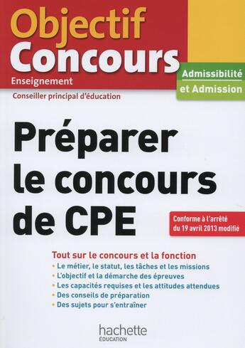 Couverture du livre « Objectif concours ; préparer le concours de cpe » de Colette Woycikowska aux éditions Hachette Education