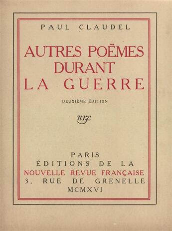 Couverture du livre « Poèmes de guerre ; 1914-1916 » de Paul Claudel aux éditions Le Livre De Poche