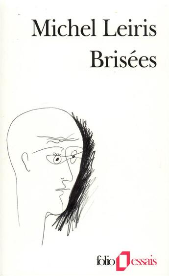 Couverture du livre « Brisées » de Michel Leiris aux éditions Folio