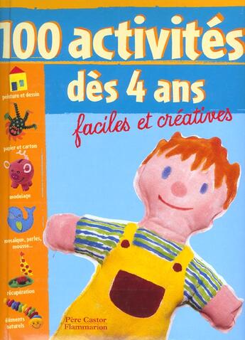 Couverture du livre « 100 activités dès 4 ans ; faciles et créatives » de Alda Lemaitre aux éditions Pere Castor