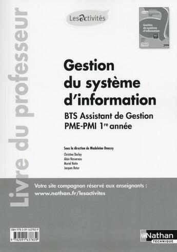 Couverture du livre « Gestion du système d'information ; BTS 1ère année ; activités 5.3 et 7.1 ; livre du professeur (édition 2015) » de Doussy Madeleine aux éditions Nathan