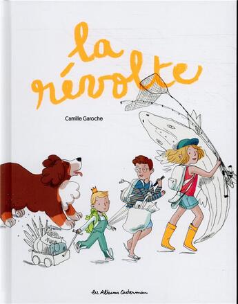 Couverture du livre « La révolte » de Camille Garoche aux éditions Casterman