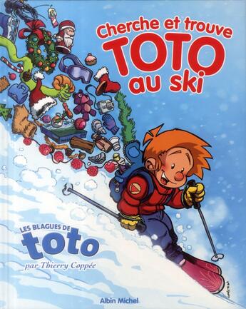 Couverture du livre « Cherche et trouve Toto au ski » de Toto aux éditions Albin Michel