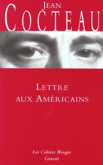 Couverture du livre « Lettre aux américains » de Jean Cocteau aux éditions Grasset