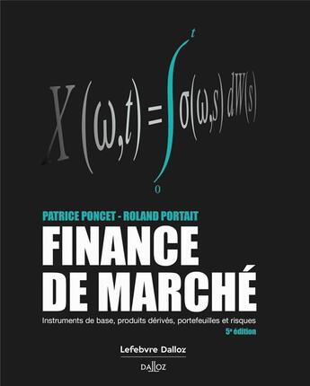 Couverture du livre « Finance de marché (5e édition) » de Patrice Poncet et Roland Portait aux éditions Dalloz