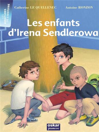 Couverture du livre « Les enfants d'Irena Sendlerowa » de Le Quellenec C. aux éditions Oskar