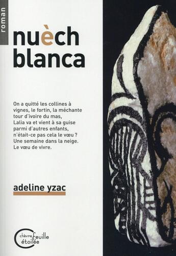 Couverture du livre « Nuèch blanca » de Adeline Yzac aux éditions Chevre Feuille Etoilee