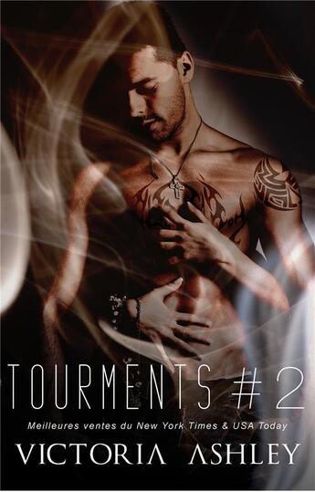 Couverture du livre « Tourments t.2 » de Victoria Ashley aux éditions Juno Publishing