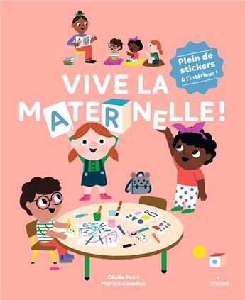 Couverture du livre « Vive la maternelle ! » de Petit aux éditions Milan