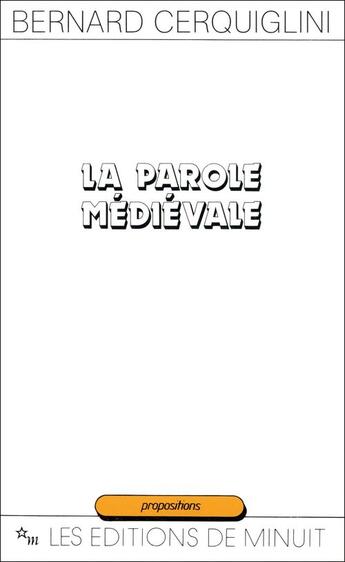 Couverture du livre « La Parole médiévale » de Kripke Saul Aaron aux éditions Minuit