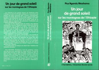 Couverture du livre « Un jour de grand soleil sur les montagnes de l'Ethiopie » de Pius Nkashama Ngandu aux éditions L'harmattan