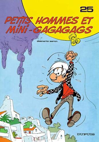 Couverture du livre « Les Petits Hommes Tome 25 : petits hommes et mini-gagagags » de Pierre Seron aux éditions Dupuis