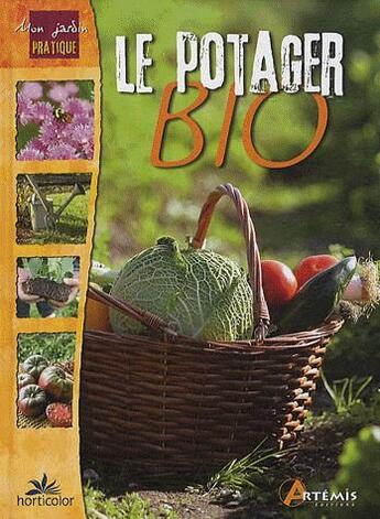 Couverture du livre « Le potager bio » de  aux éditions Artemis