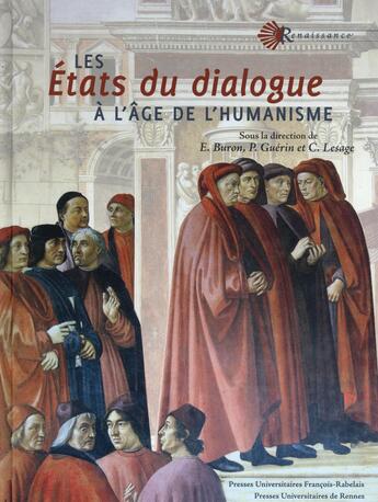 Couverture du livre « Les États du dialogue à l'âge de l'humanisme » de Pu Francois Rabelais aux éditions Pu Francois Rabelais