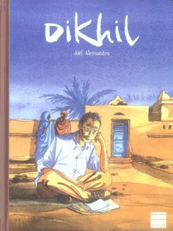 Couverture du livre « Dikhil » de Joel Alessandra aux éditions Paquet