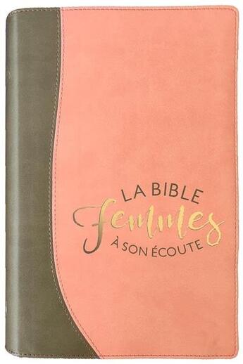 Couverture du livre « Bible : femmes à son écoute (sable & pamplemousse) » de  aux éditions Ministere Multinlingue International