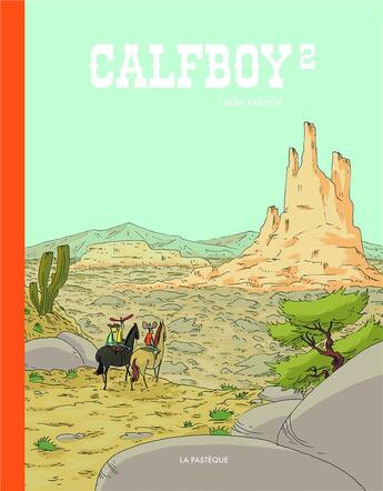 Couverture du livre « Calfboy Tome 2 » de Remi Farnos aux éditions La Pasteque