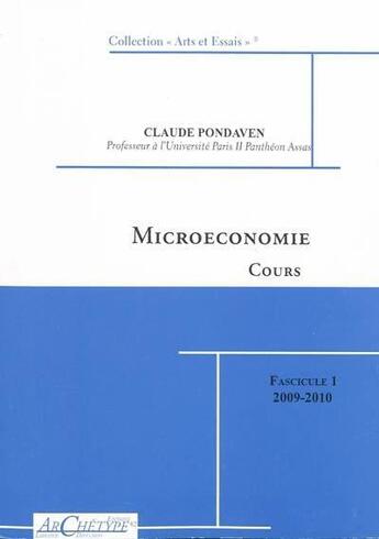 Couverture du livre « Cours de microéconomie (édition 2009/2010) » de Claude Pondaven aux éditions Archetype 82