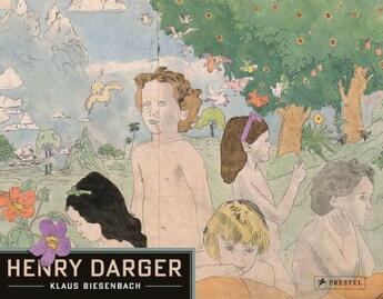 Couverture du livre « Henry Darger : paperback » de Klaus Biesenbach aux éditions Prestel