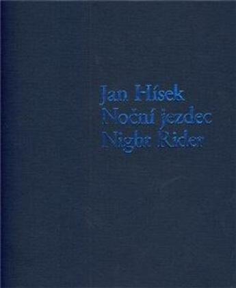 Couverture du livre « Jan hisek: night rider » de Hisek Jan aux éditions Dap Artbook