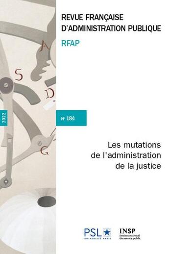 Couverture du livre « Les mutations de l'administration de la justice - n 184 » de Institut National Du aux éditions Documentation Francaise