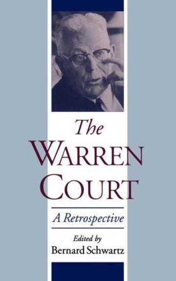 Couverture du livre « The Warren Court: A Retrospective » de Schwartz Bernard aux éditions Oxford University Press Usa