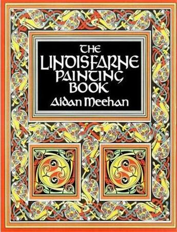 Couverture du livre « The lindisfarne painting book » de Meehan Aidan aux éditions Thames & Hudson