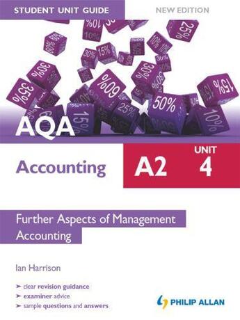 Couverture du livre « AQA Accounting A2 Student Unit Guide: Unit 4 New Edition Further Aspec » de Ian Harrison aux éditions Hodder Education Digital