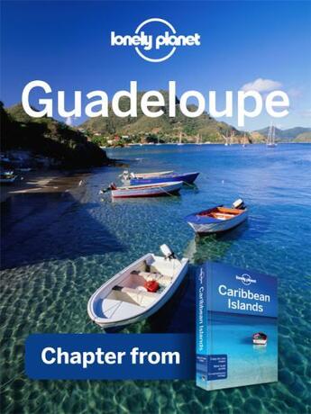 Couverture du livre « Lonely Planet Guadeloupe » de Lonely Planet aux éditions Loney Planet Publications